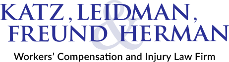 Katz. Leidman, Freund and Herman | Workers Compensation and Injury Law Firm