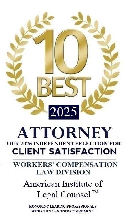 2025_WC_Law_Attorney_American_Institute_Badge 10 Best 2022 Attorney | Client Satisfaction | Workers Compensation Law Division | American Institute of Legal Counsel